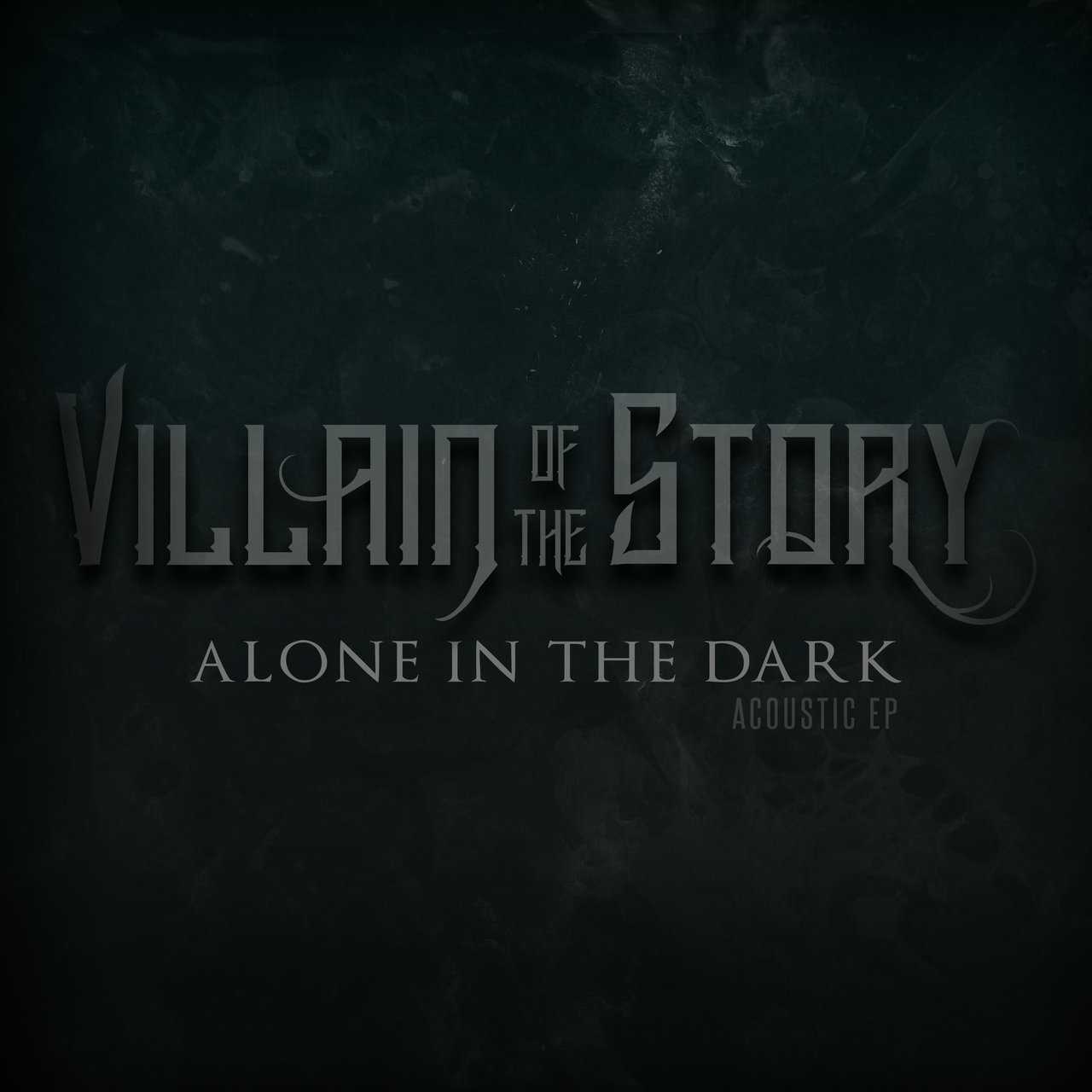 Villain of the Story - Powerless (Acoustic)